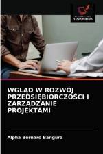 WglĄd W Rozwoj PrzedsiĘbiorczoŚci I ZarzĄdzanie Projektami af Alpha Bernard Bangura