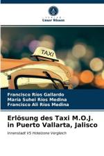 Erloesung des Taxi M.O.J. in Puerto Vallarta, Jalisco af María Suhei Ríos Medina