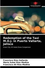 Redemption of the Taxi M.O.J. in Puerto Vallarta, Jalisco af María Suhei Ríos Medina