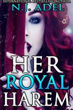 Her Royal Harem af N J Adel