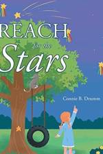 Reach for the Stars af Connie B Drumm