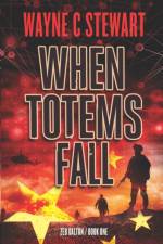 When Totems Fall af Wayne C Stewart