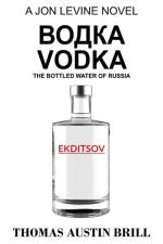 водка Vodka af Thomas Austin Brill