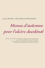 Menus d'automne pour l'ulcere duodenal af Cedric Menard