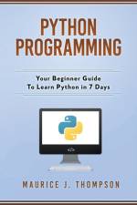 Python Programming af Maurice J Thompson
