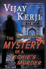 Mystery of a Techie's Murder af Vijay Kerji