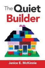 Quiet Builder af Janice E McKinnie
