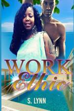Work Ethic af S Lynn