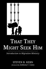 That They Might Seek Him af Steven B Kern