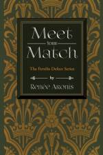 Meet Your Match af Renee Aronis