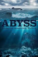 Abyss af Katherine Armstrong Walters