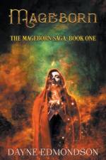 Mageborn af Edmondson Dayne Edmondson