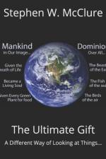 Ultimate Gift af Stephen William McClure