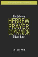 Siddur Bayit The Believers Hebrew Prayer Companion af No Mans Zone Nmz