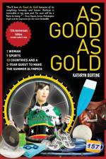 As Good As Gold af Kathryn Bertine