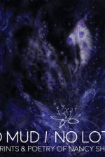 No Mud / No Lotus af Nancy Shahani