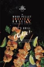 The Wood Pellet Smoker and Grill Cookbook af Bron Johnson