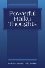 Powerful Haiku Thoughts af Dale Roberts I E Elad Strebor