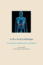 b.a-ba de la dietetique pour les coliques nephretiques xanthiques af Cedric Menard
