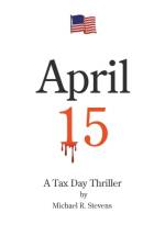 April 15 af Stevens Michael Stevens