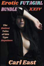 Erotic Futagirl Bundle XXIV af East Carl East