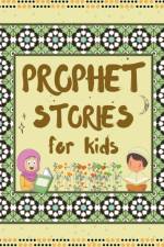 Prophet Stories for Kids af Kids Islamic Books