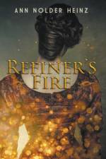 Refiner's Fire af Heinz Ann Nolder Heinz
