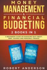 Money Management & Financial Budgeting 2 Books In 1 af Anderson Robert Anderson