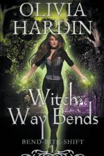 Witch Way Bends af Hardin Olivia Hardin