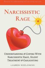 Narcissistic Rage af Kozlowski Lauren Kozlowski