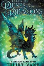 Tales of Dunes and Dragons af Juliet Vane