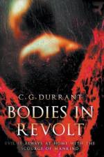 Bodies in Revolt af Durrant C.G. Durrant