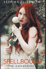 SPELLBOUND af Elizabeth Scerina Elizabeth