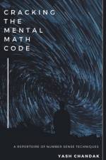 Cracking the Mental Math Code af Chandak Yash Chandak