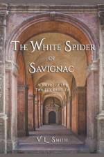 White Spider of Savignac af Smith V. L. Smith