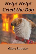Help! Help! Cried the Dog af Seeber Glen Seeber