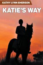 Katie's Way af Emerson Kathy Lynn Emerson