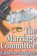 Marriage Committee af Snodgrass Catherine Snodgrass