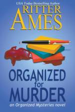 Organized for Murder af Ames Ritter Ames