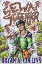 Sewn Together af Collins Bryan A. Collins
