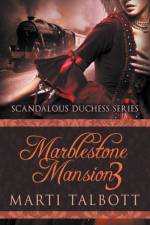 Marblestone Mansion, Book 3 af Talbott Marti Talbott