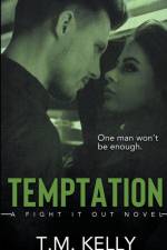 Temptation af Kelly T.M. Kelly