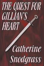 Quest For Gillian's Heart af Snodgrass Catherine Snodgrass