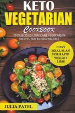 Keto Vegetarian Cookbook af Patel Julia Patel