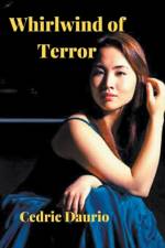 Whirlwind of Terror af Daurio Cedric Daurio