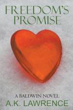 Freedom's Promise af Lawrence AK Lawrence