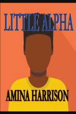 LIttle Alpha af Harrison Amina Harrison