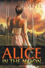 Alice in the Moon af Marpel S. H. Marpel