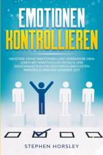 Emotionen kontrollieren af Horsley Stephen Horsley