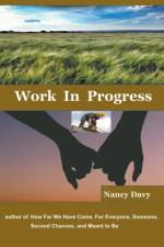 Work in Progress af Davy Nancy Davy